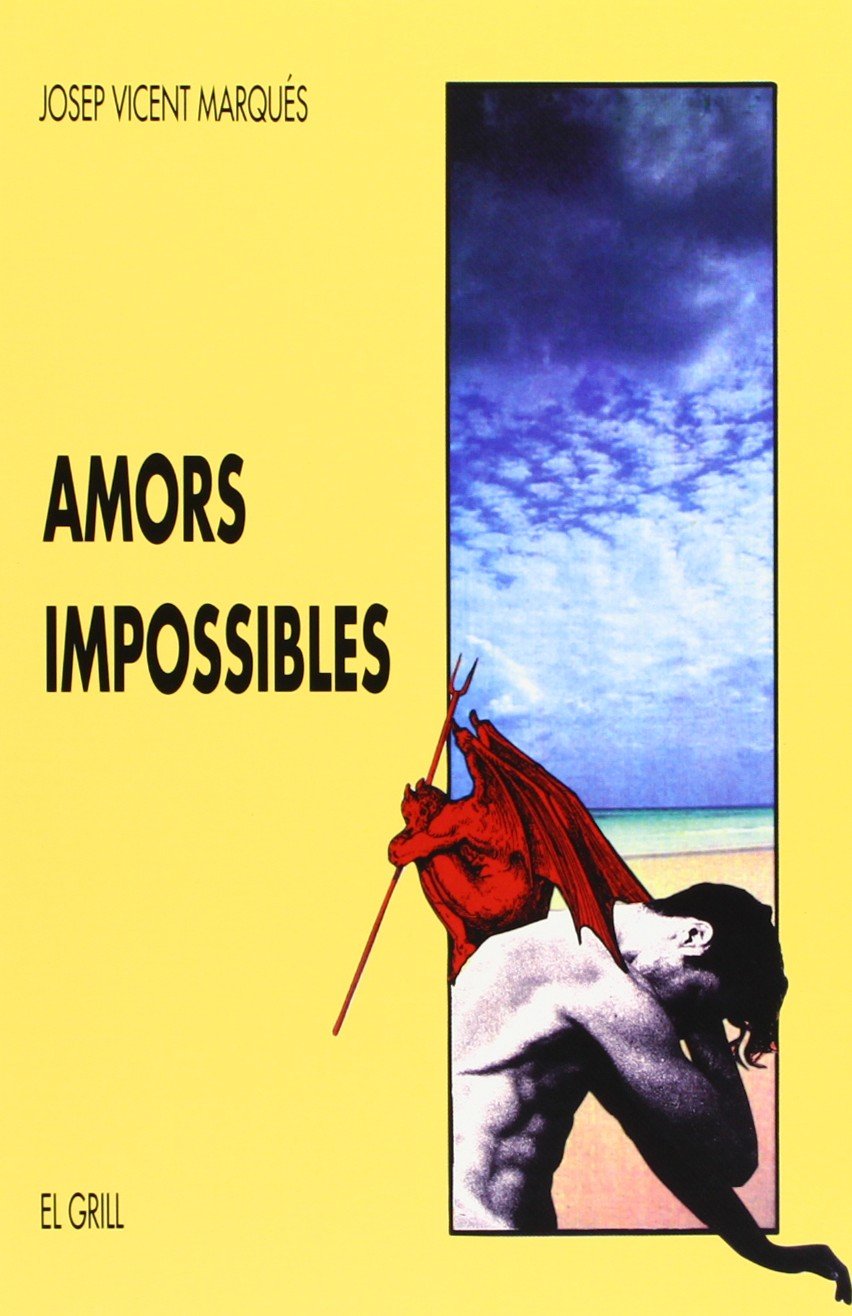 AMORS IMPOSSIBLES (SIN COLECCION)