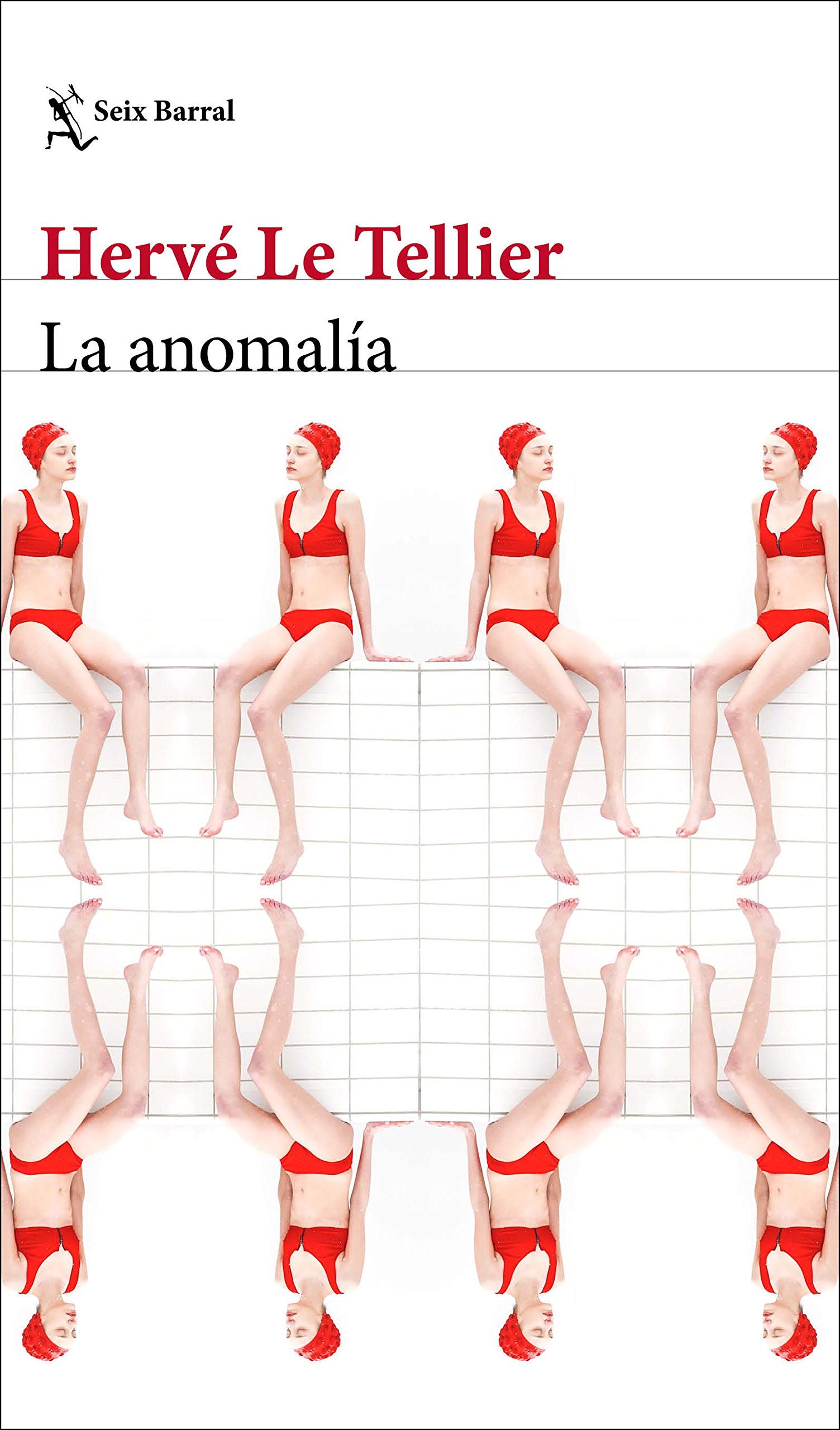 La anomalía (Biblioteca Formentor)