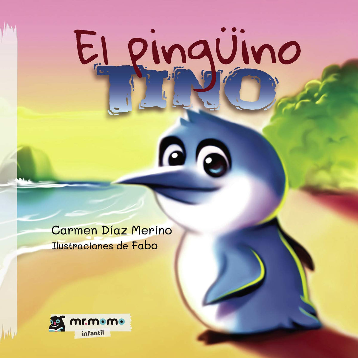 El pingüino Tino (SIN COLECCION)