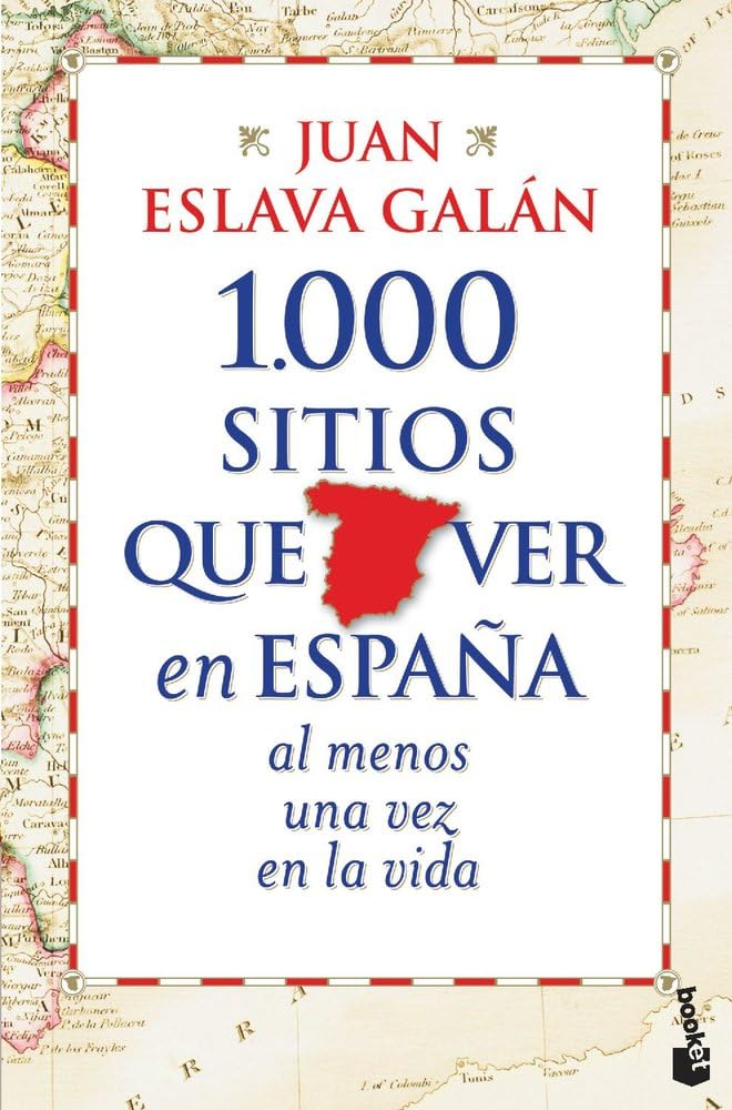 1.000 sitios que ver en España al menos una vez en la vida (Viajes)