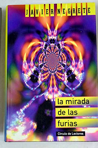 LA MIRADA DE LAS FURIAS