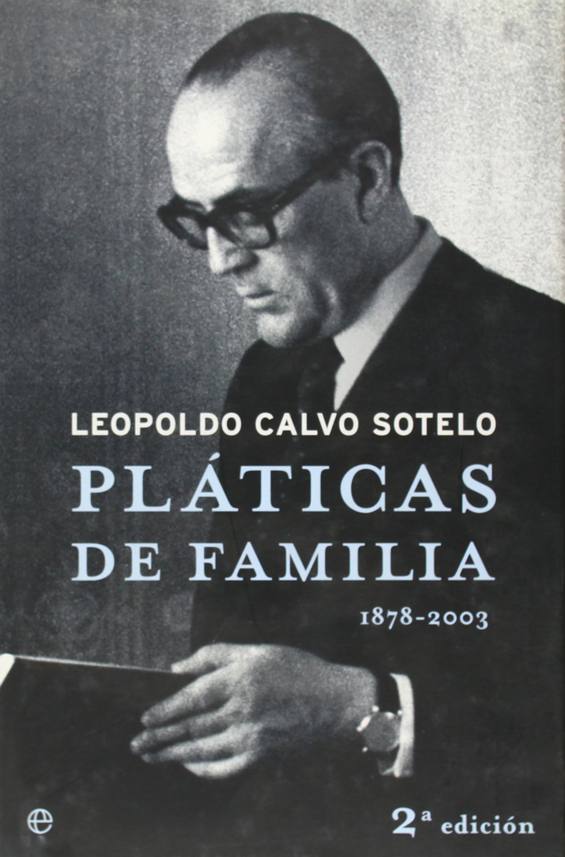 Pláticas de familia (1878-2003)