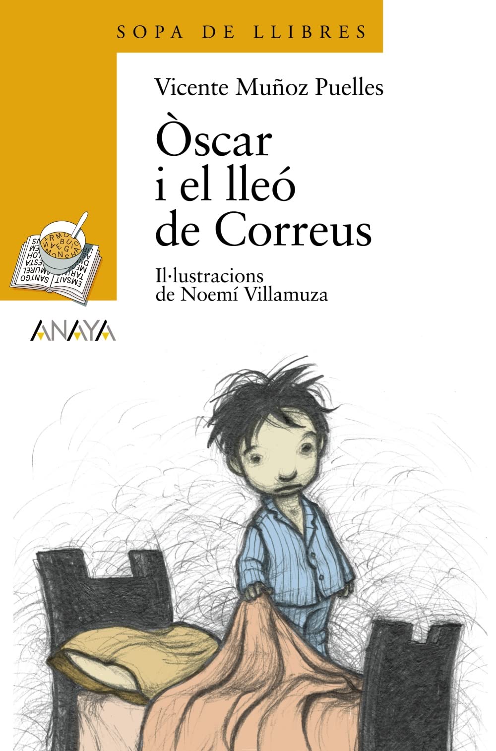 Òscar i el lleó de Correus (LITERATURA INFANTIL - Sopa de LIbros (C. Valenciana))