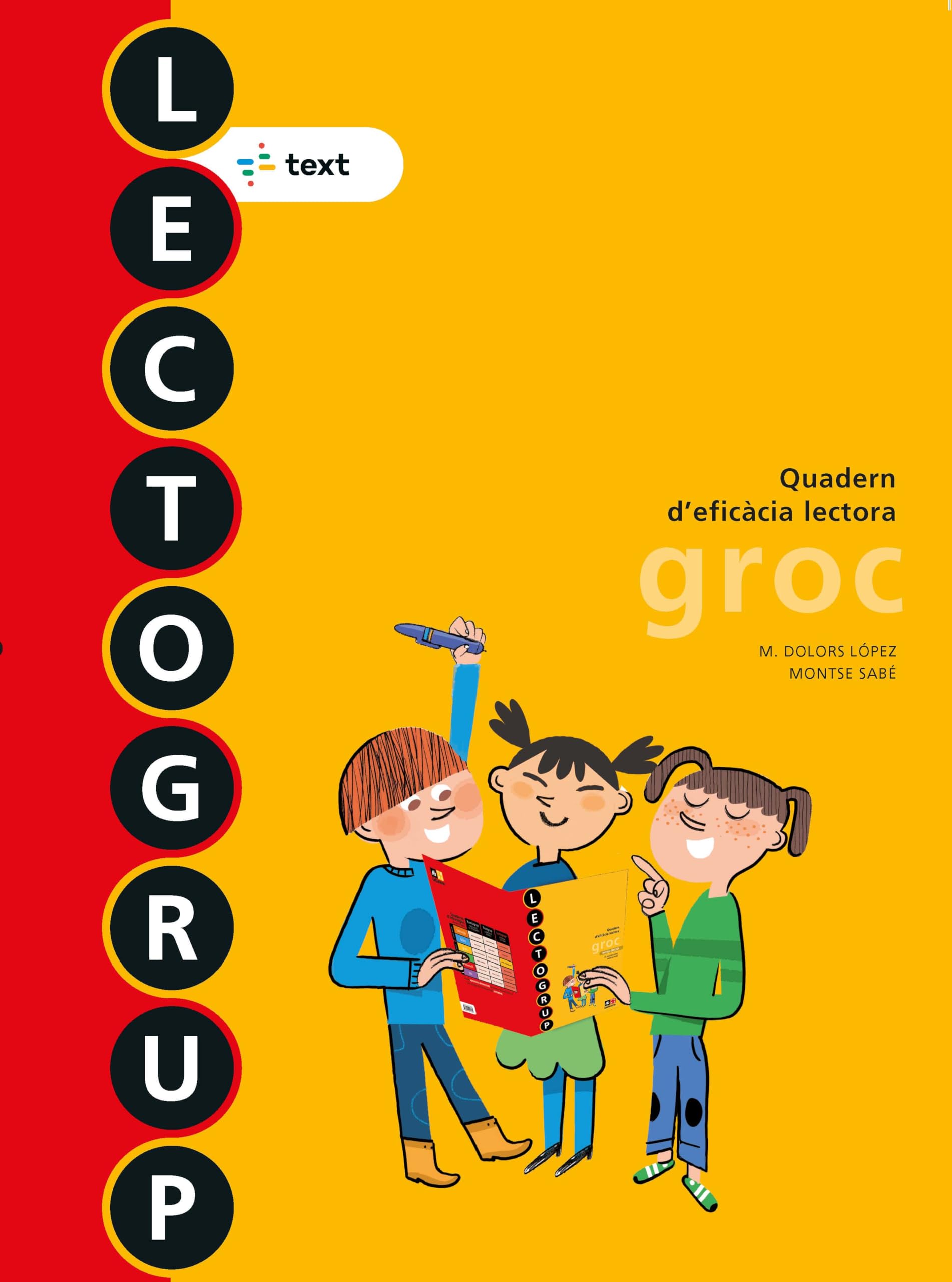 Lectogrup groc Nova edició (Lectogrup-Q. eficàcia lectora) - 9788441221352
