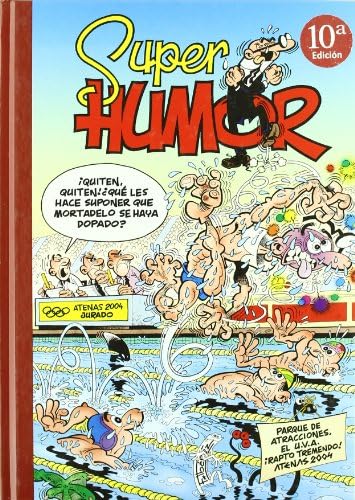 Parque de atracciones | El U.V.A. | ¡Rapto tremendo! | Atenas 2004 (Súper Humor Mortadelo 39)