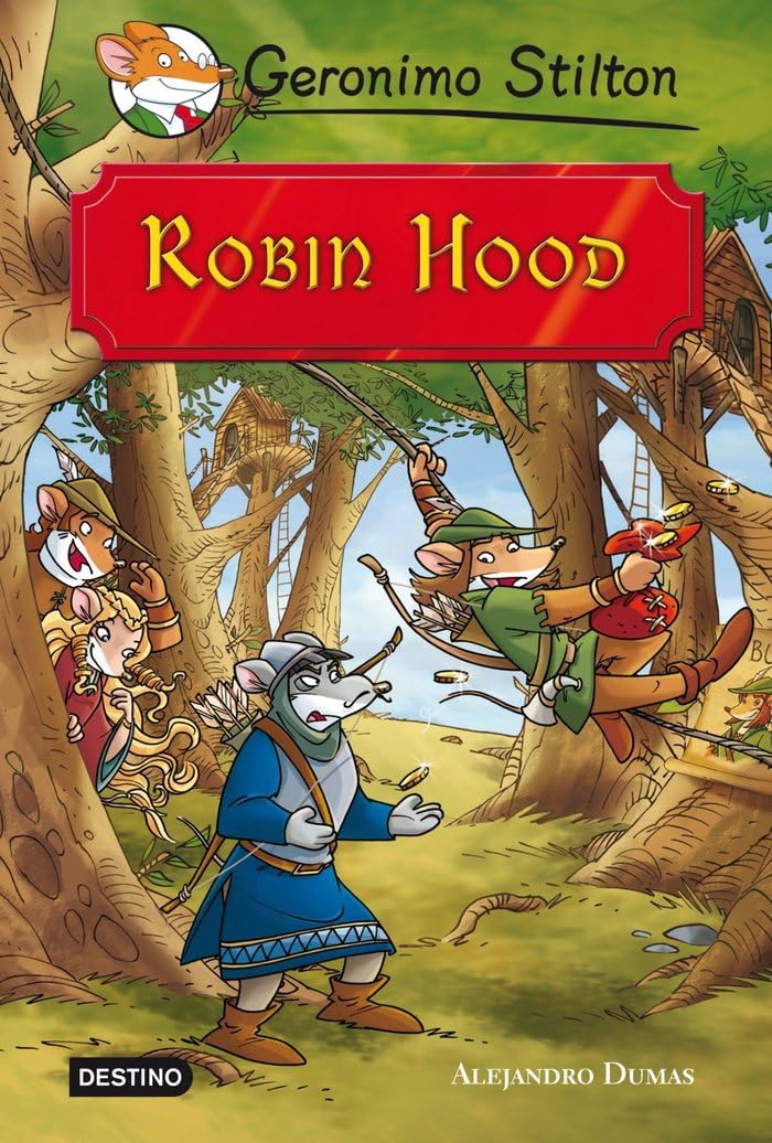 Robin Hood: Grandes Historias (Geronimo Stilton)
