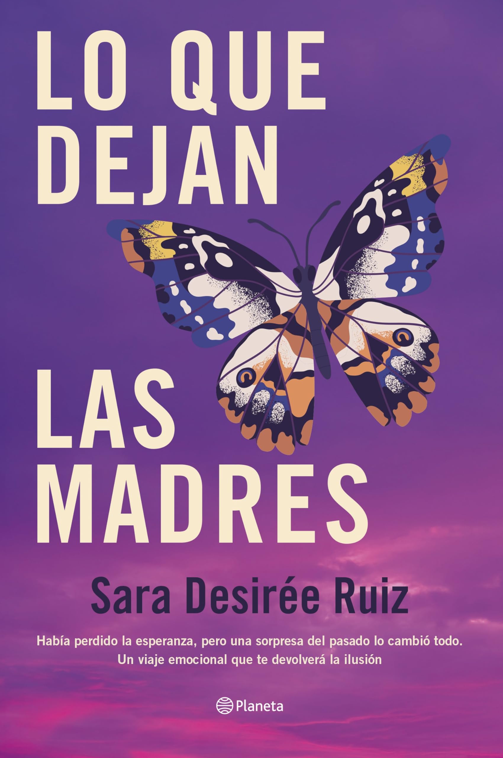 Lo que dejan las madres (Autores Españoles e Iberoamericanos)