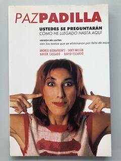Ustedes Se Preguntarán Cómo He Llegado Hasta Aquí