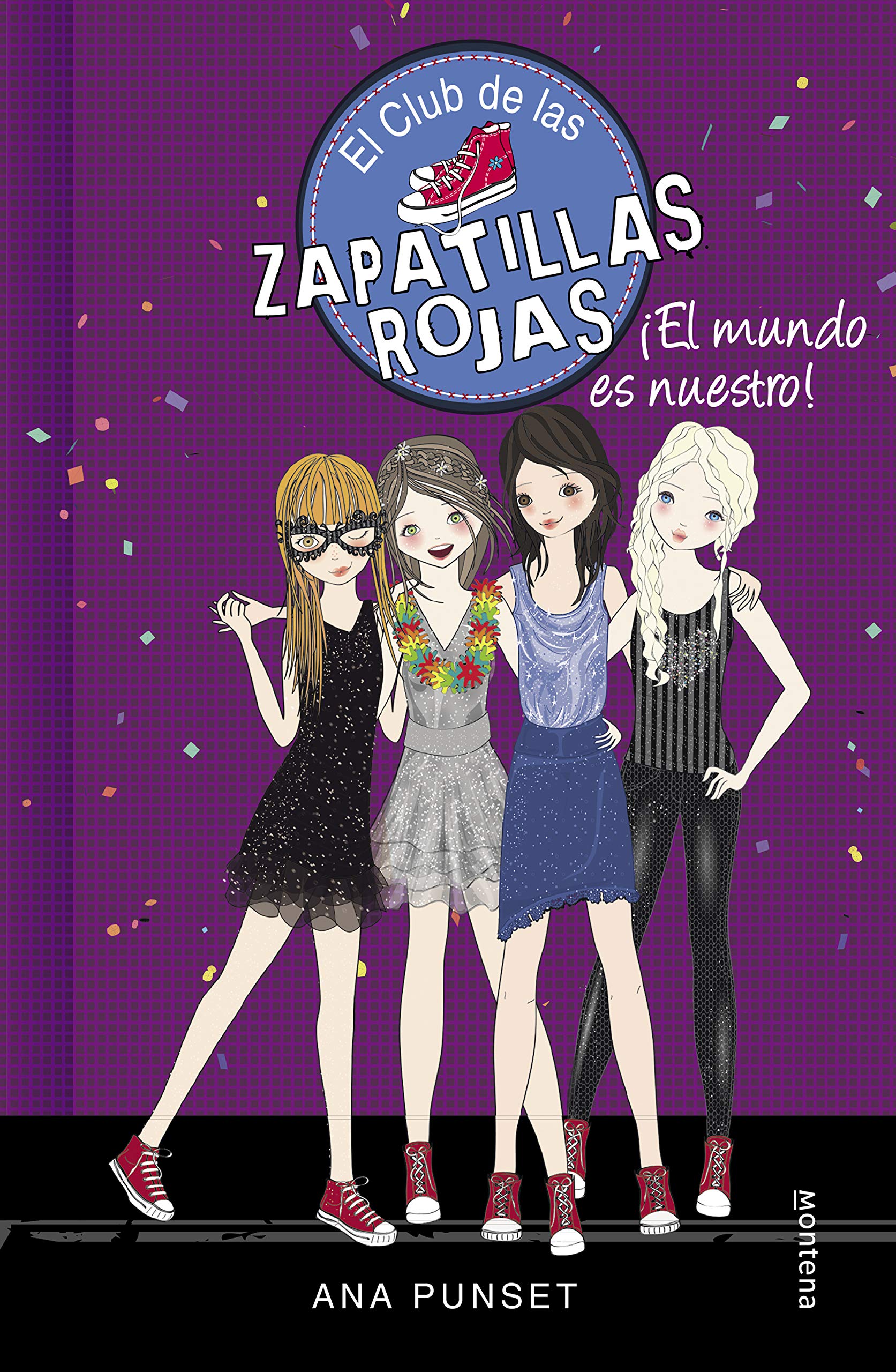 El Club de las Zapatillas Rojas 6 - ¡El mundo es nuestro!