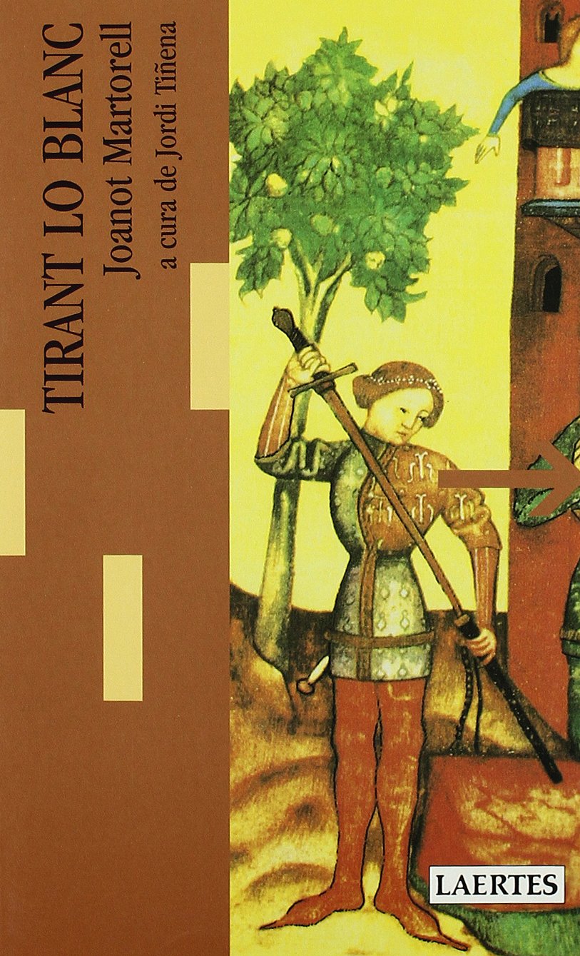 Tirant lo Blanc: 8 (Lectures i itineraris)