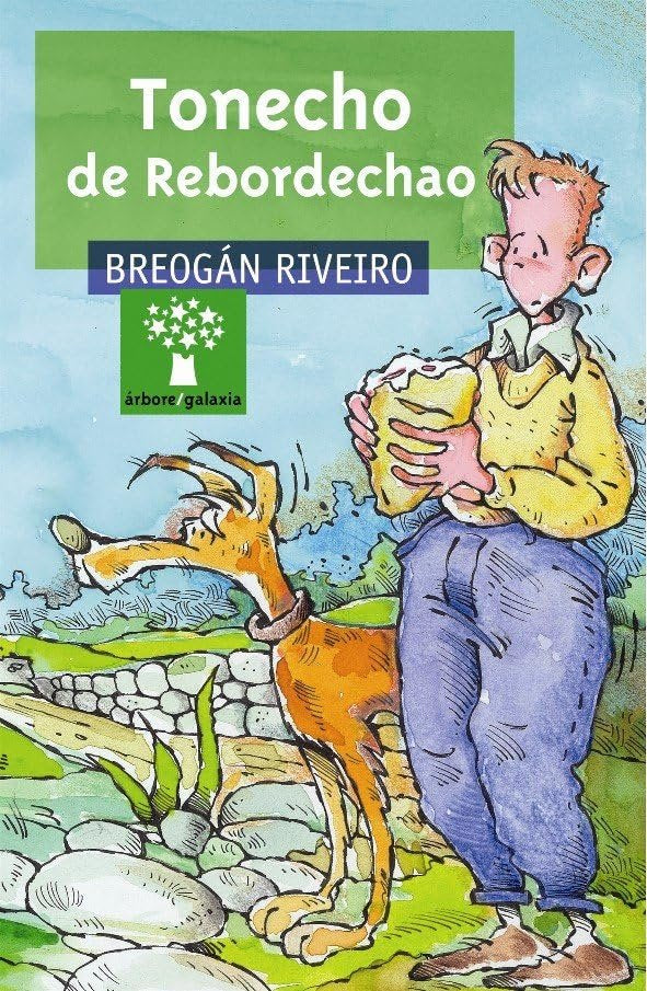 Tonecho de rebordechao (V Premio Raíña Lupa 2004): 139 (Árbore a partir de 12 anos)