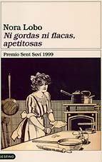 Ni gordas ni flacas, apetitosas