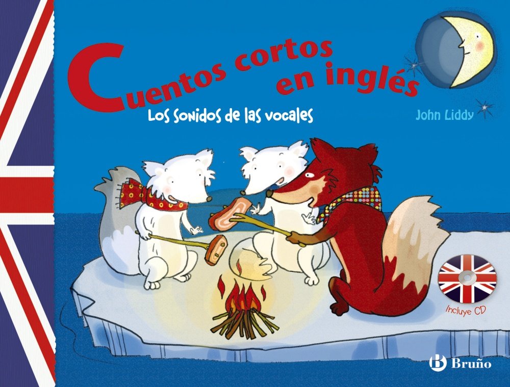 Cuentos Cortos en Inglés. Los Sonidos de Las Vocales