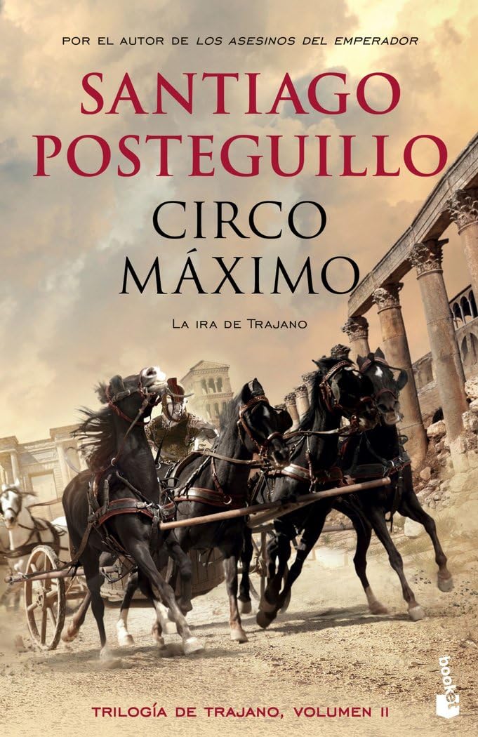 Circo Máximo: Trilogía de Trajano, 2 (Novela histórica)