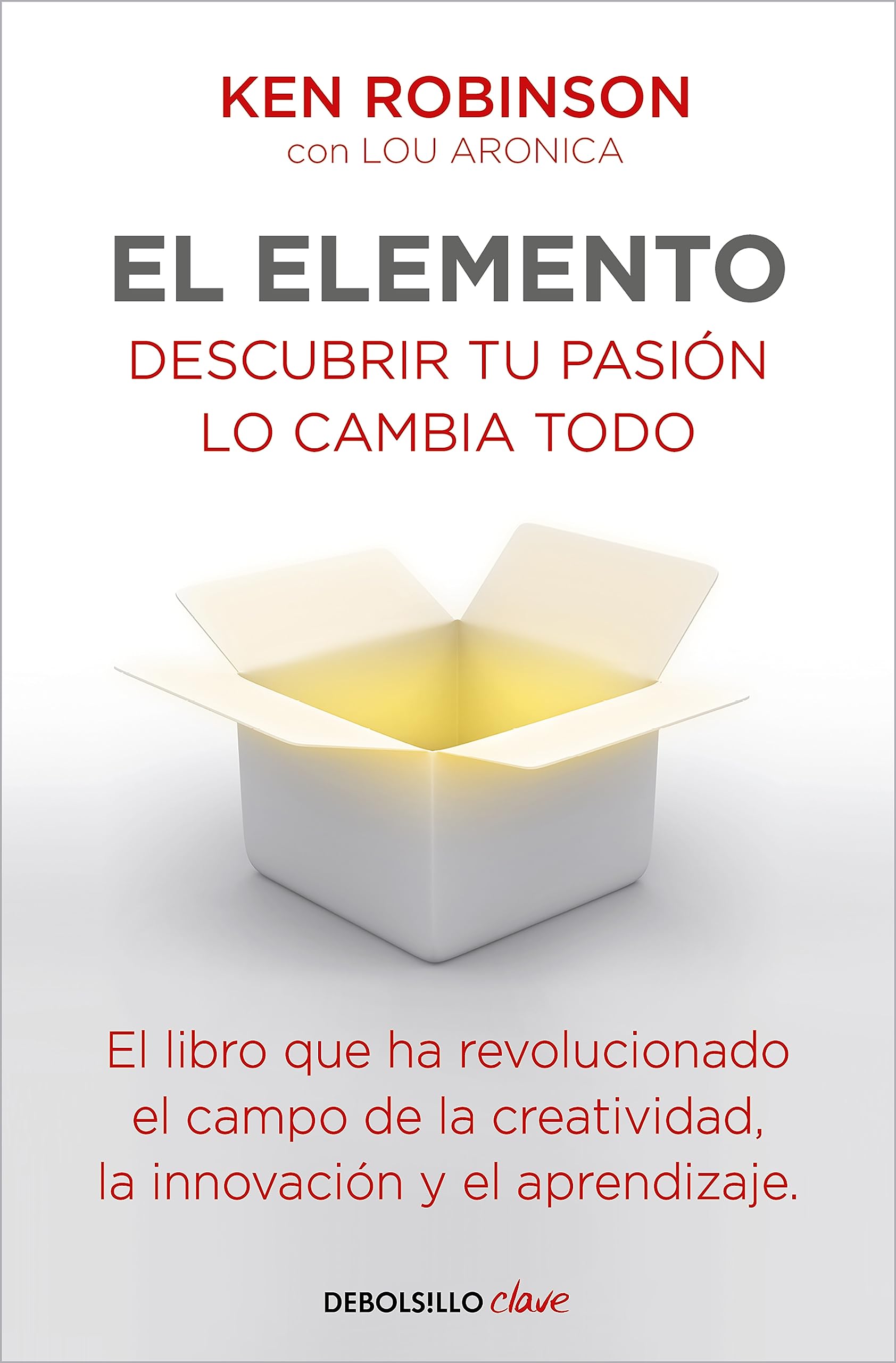 El Elemento: Descubrir tu pasión lo cambia todo