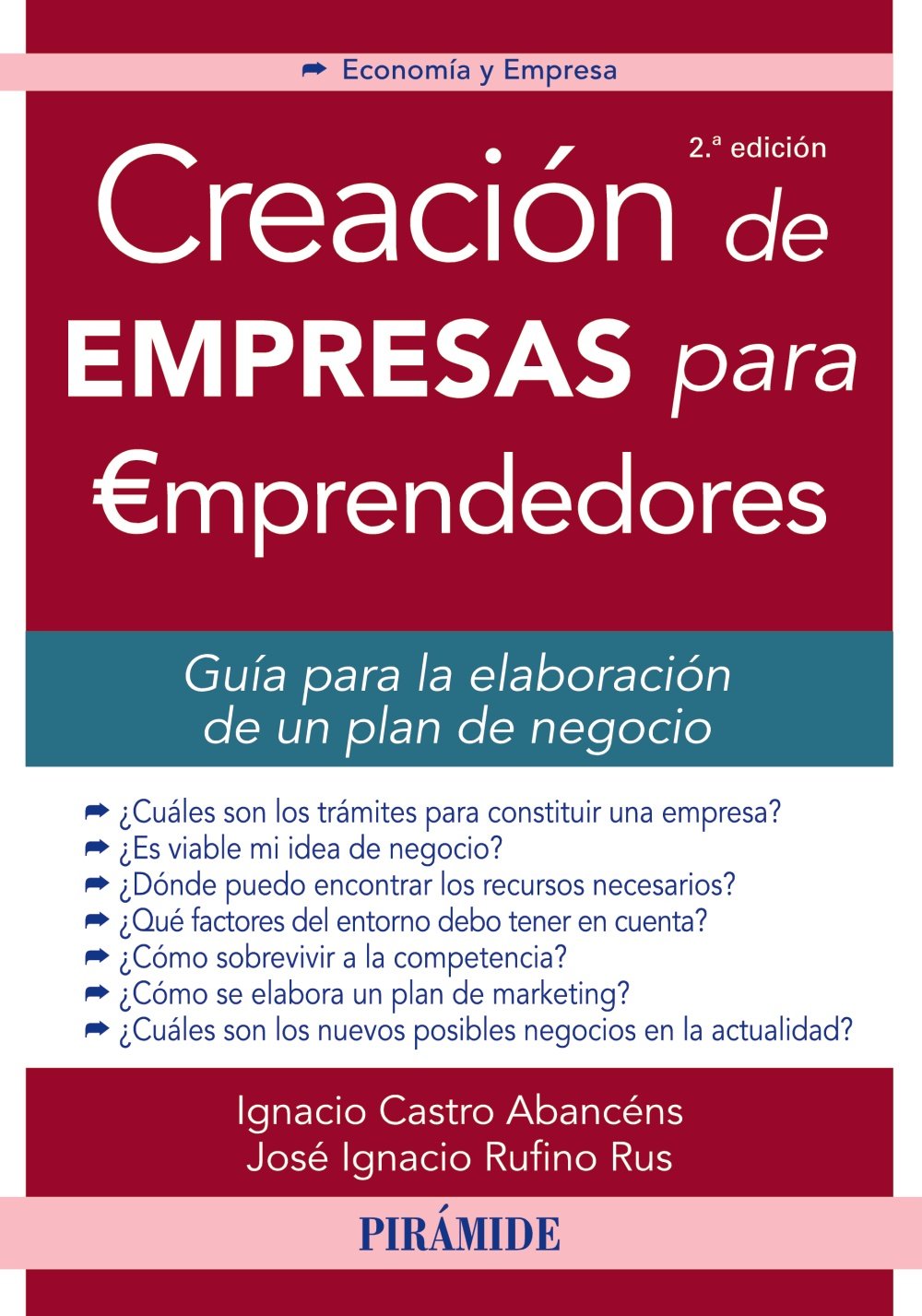 Creación de empresas para emprendedores (Economía y Empresa)