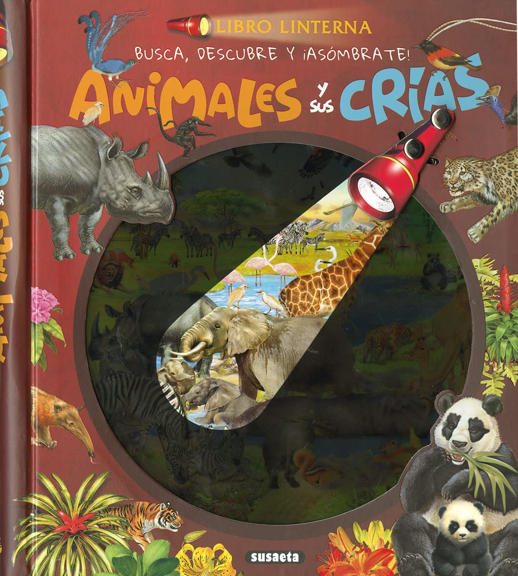 Susaeta - Animales y sus crías (Libro linterna)