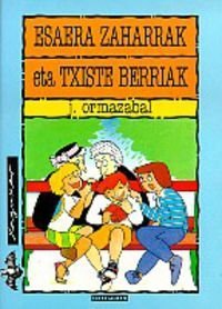 Esaera zaharrak eta txiste berriak: 34 (Xaguxar)