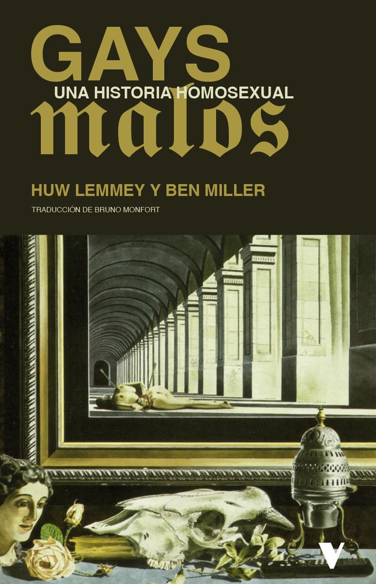 Gays malos: Una historia homosexual (GENERAL)
