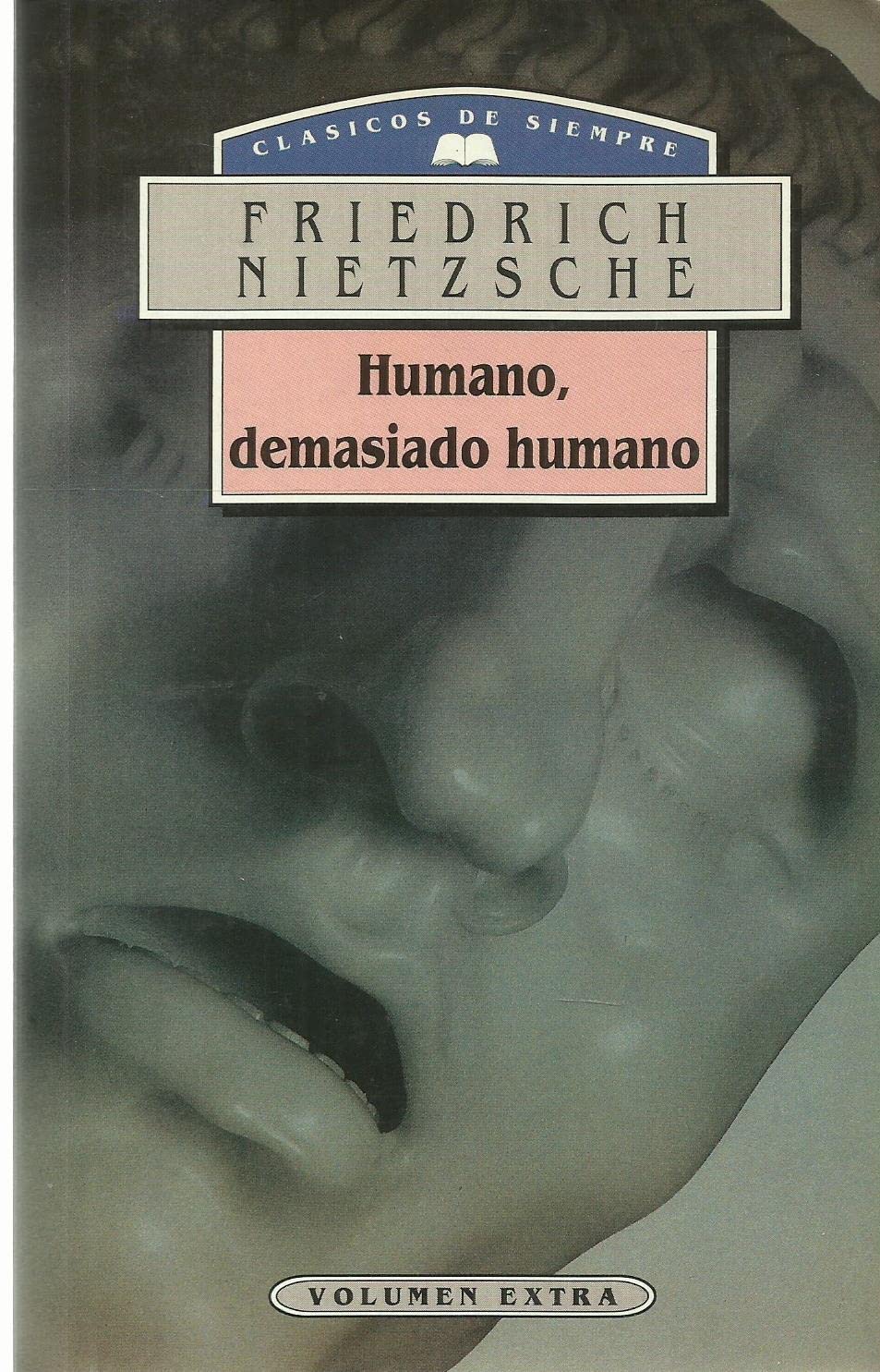 Humano, demasiado humano