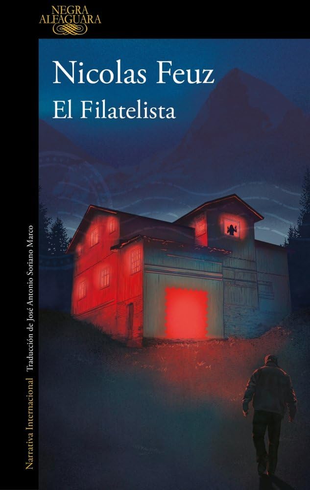 El Filatelista/ the Philatelist