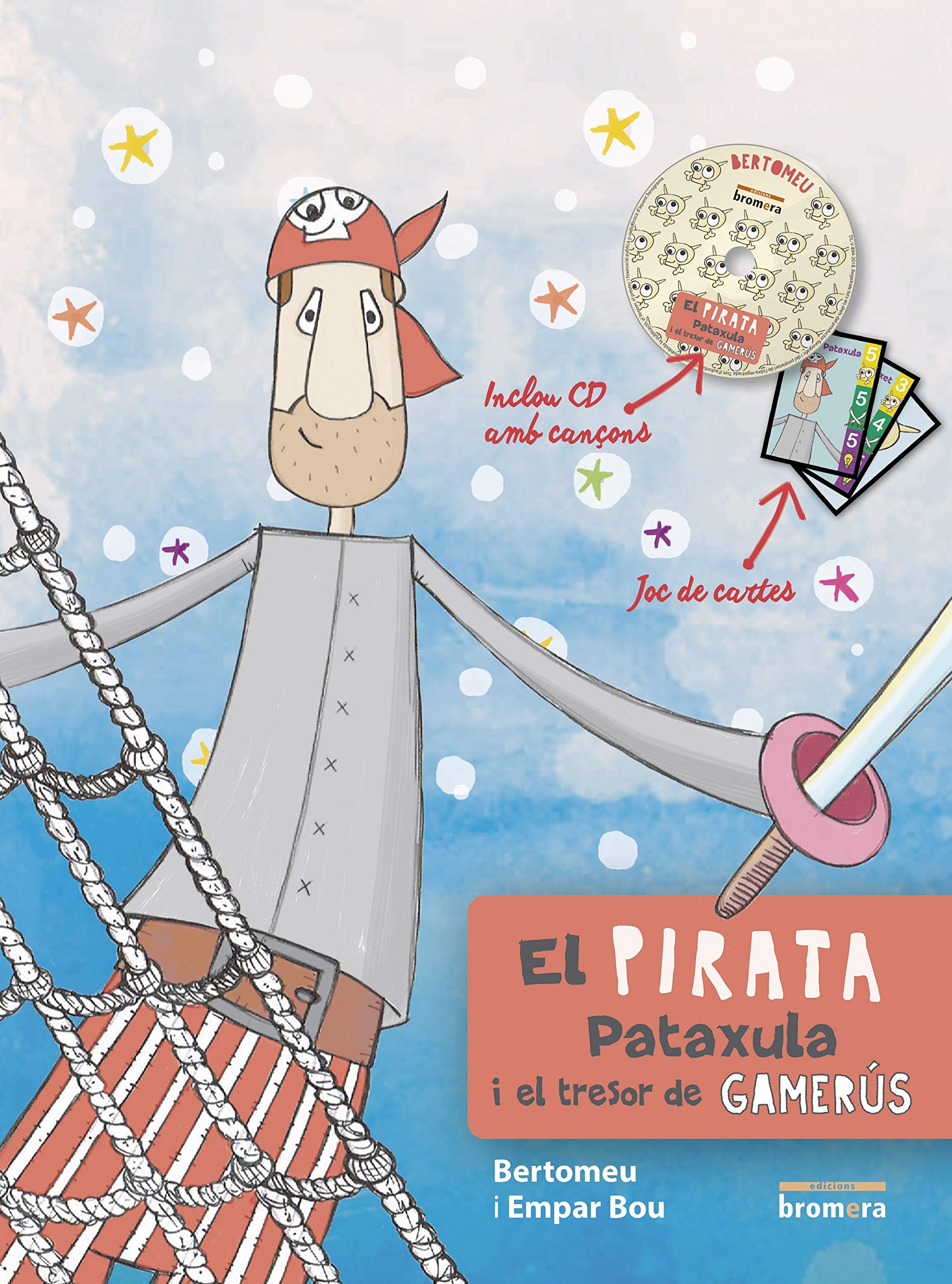 El Pirata Pataxula I El Tresor De Gamarús: 44 (Àlbums Il·lustrats)