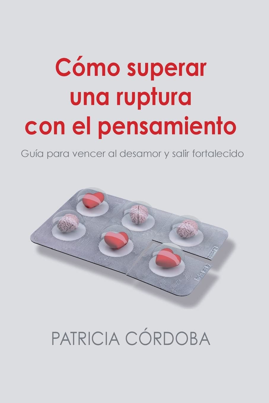 Cmo superar una ruptura con el pensamiento