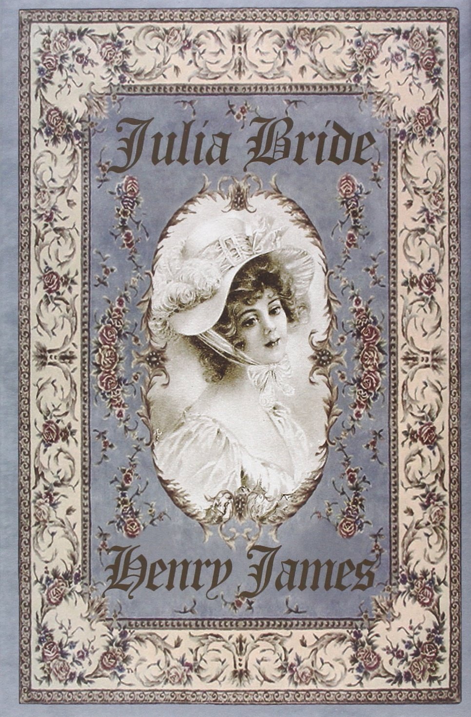 Julia Bride: Edición conmemorativa del centenario, ilustrada (Nouvelles de Epoca)