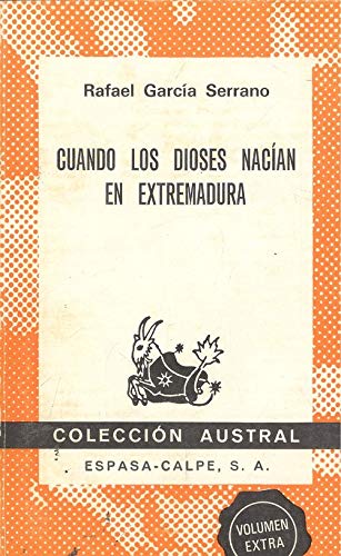 Cuando los dioses nacian en Extremadura***