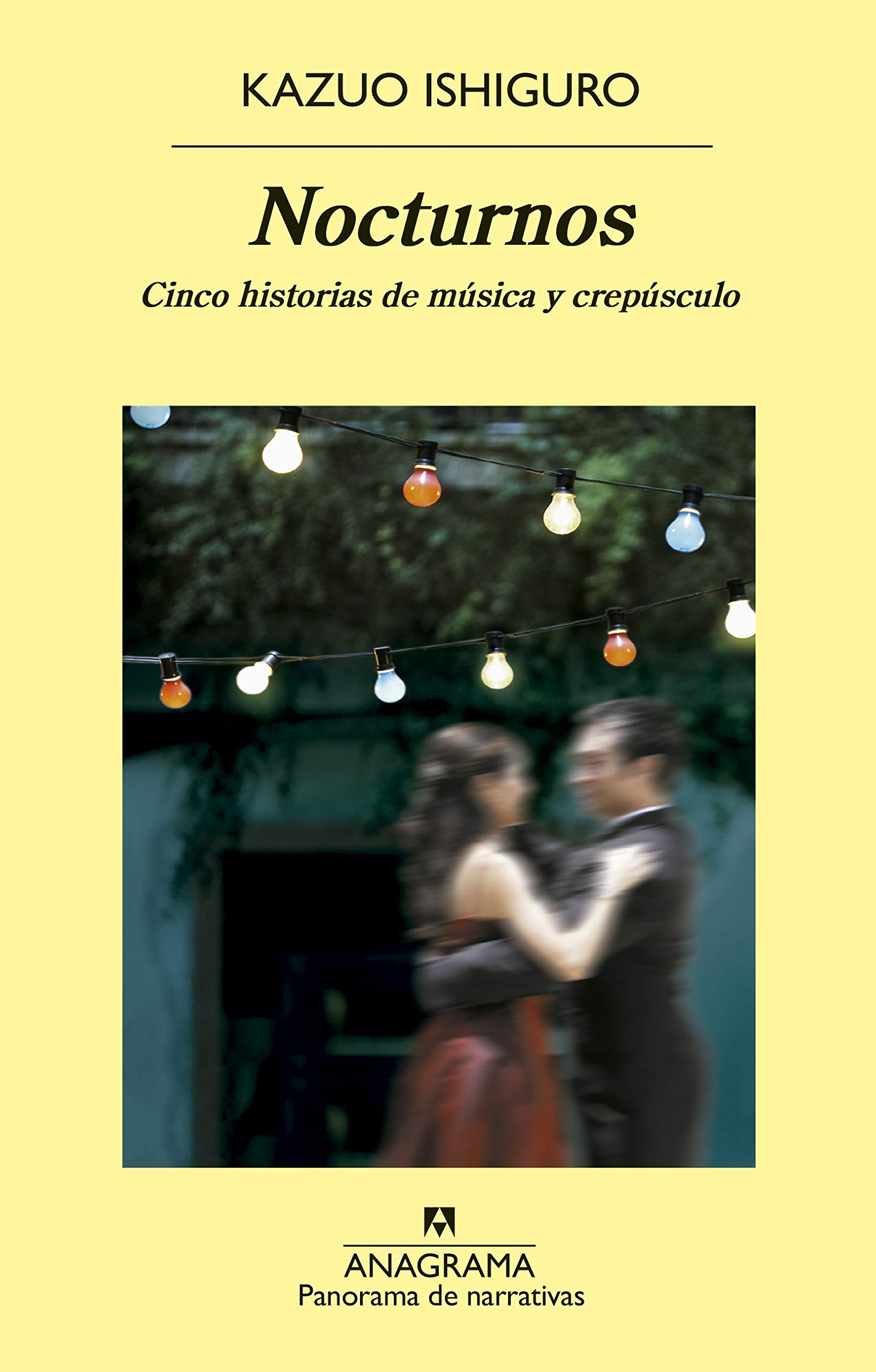 Nocturnos: Cinco historias de música y crepúsculo: 756 (Panorama de narrativas)