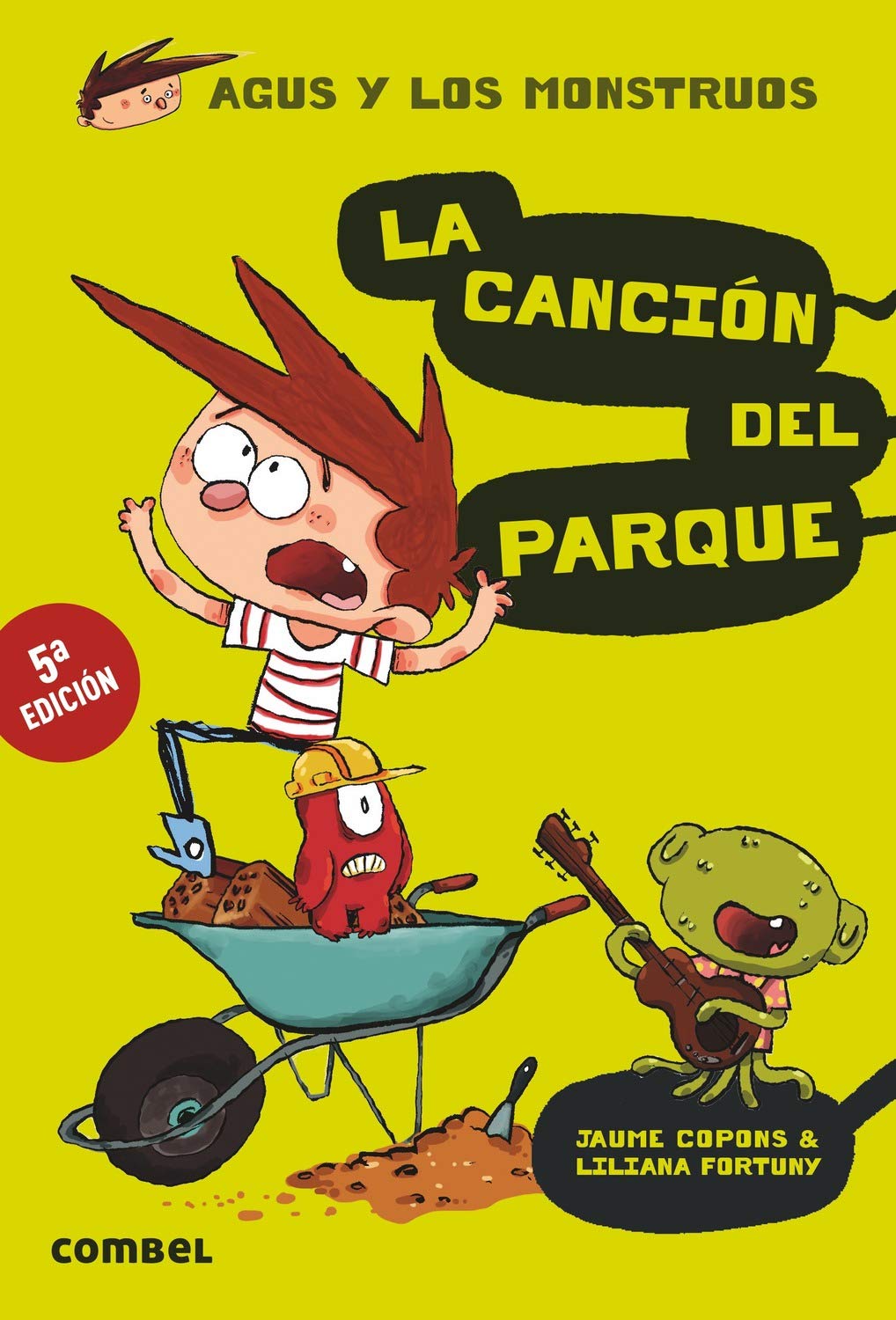 La canción del parque (Agus y los Monstruos 3) - Novela Gráfica Infantil 8 Años | Fomenta la Lectura