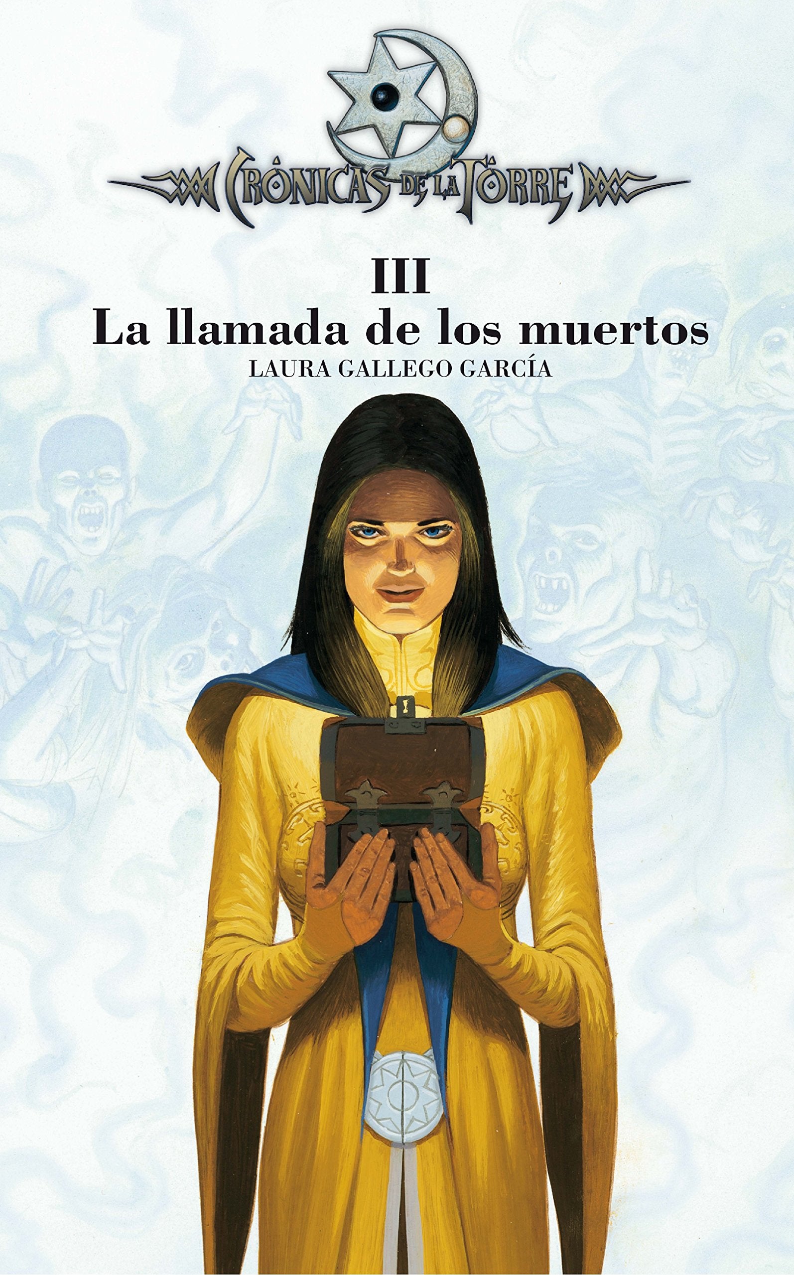 Crónicas de la Torre III. La llamada de los muertos: 3
