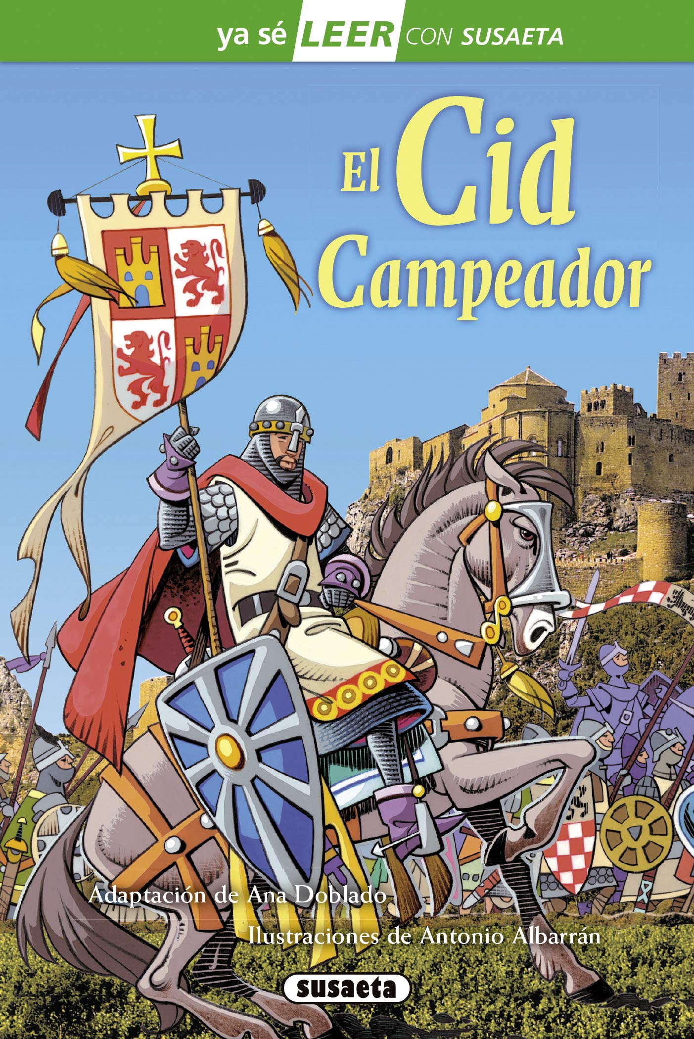 Susaeta - El Cid Campeador (Ya sé LEER con Susaeta - nivel 2)
