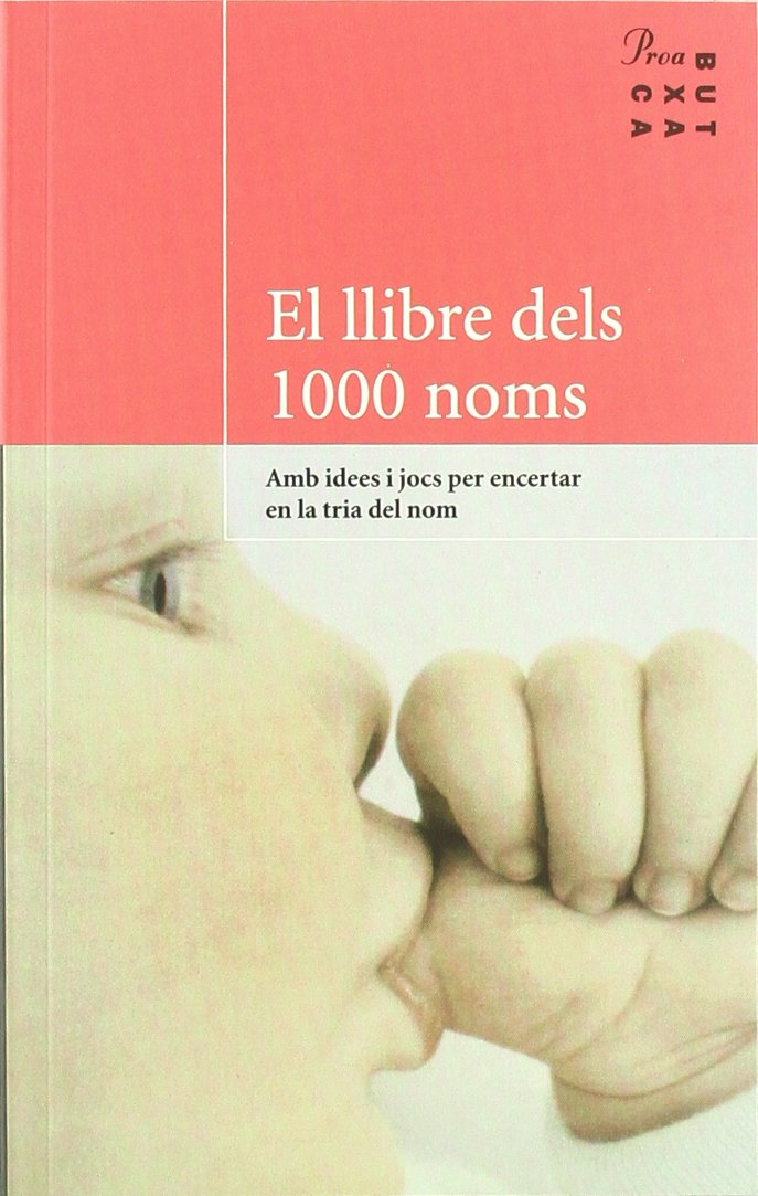 El llibre dels 1000 noms (PROA BUTXACA)