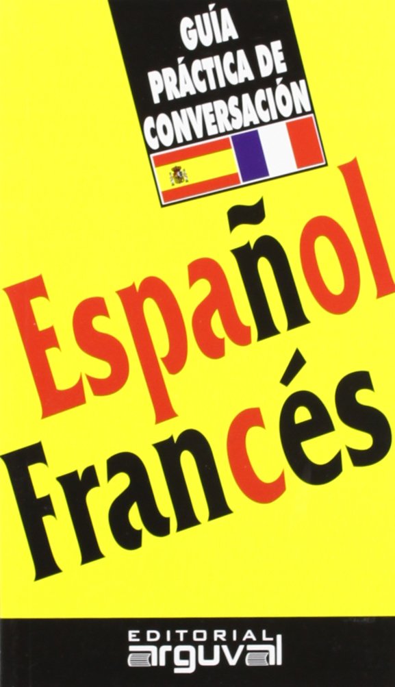 Guía práctica de conversación, español- francés