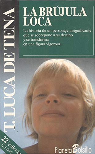 Brujula loca, la