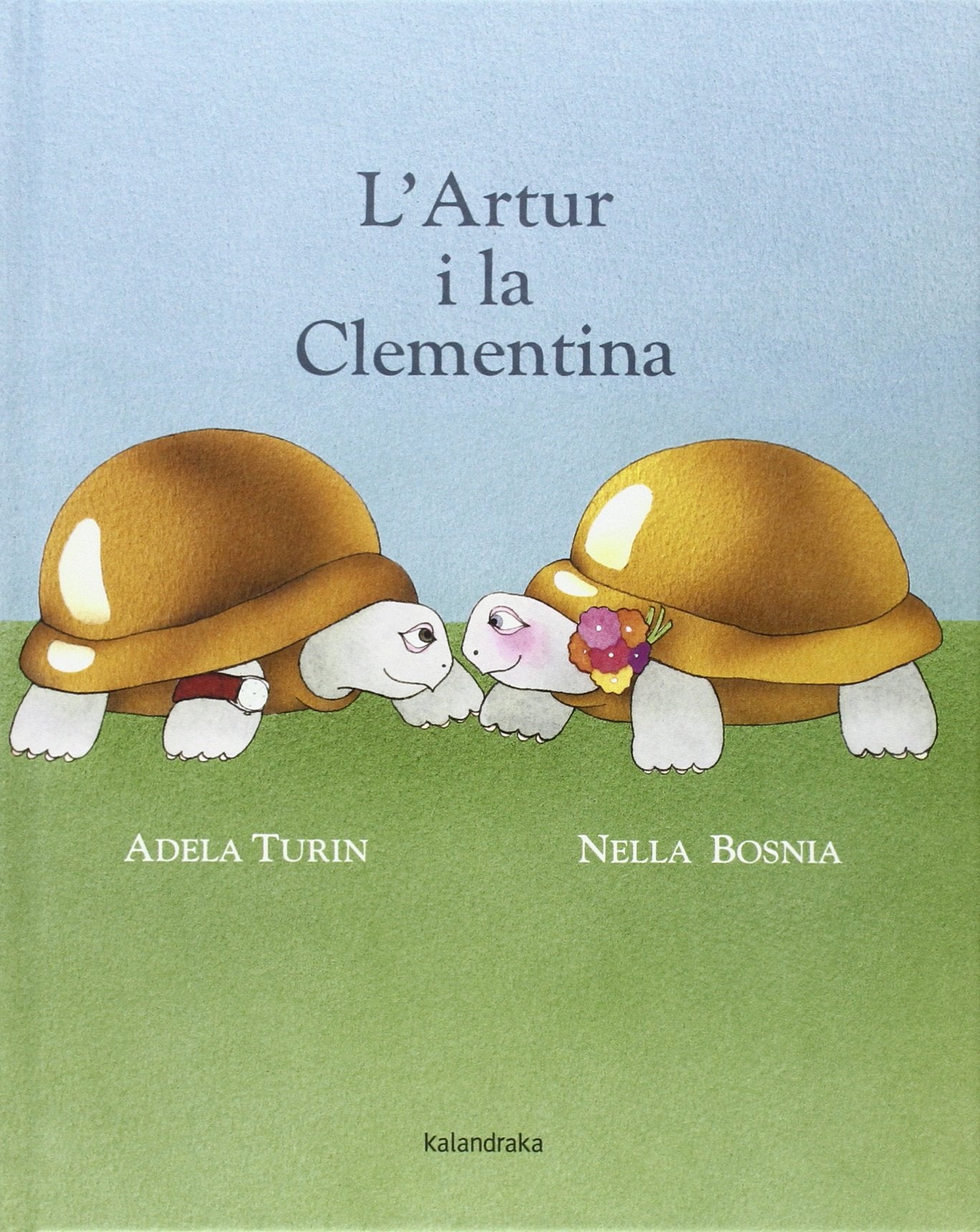 L' Artur i la Clementina (Llibres per a somniar)