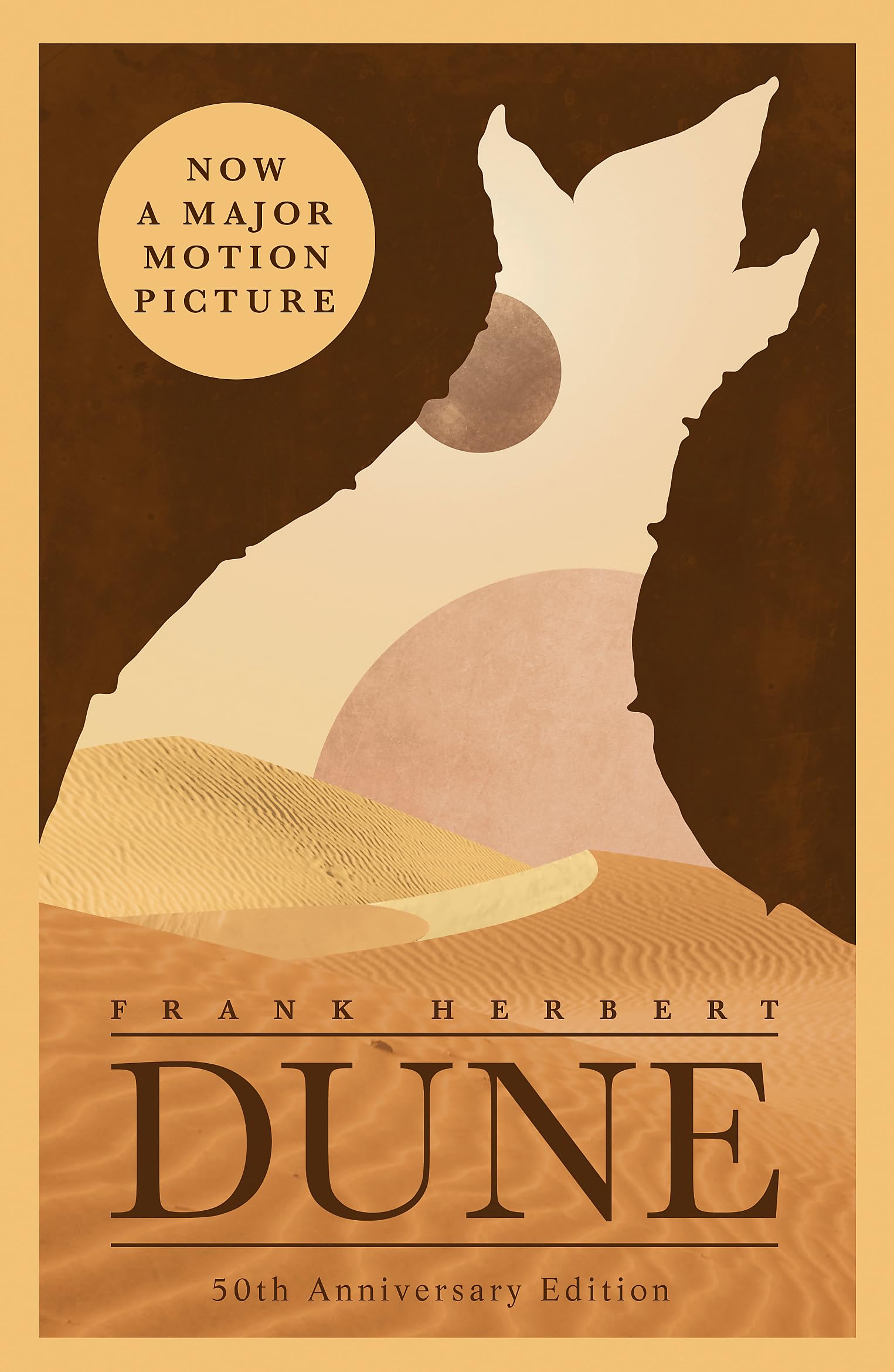 Dune: The bestselling book which inspired Denis Villeneuve's major blockbuster movies Dune: Part One and Dune: Part Two (Dune sequence, 1)
