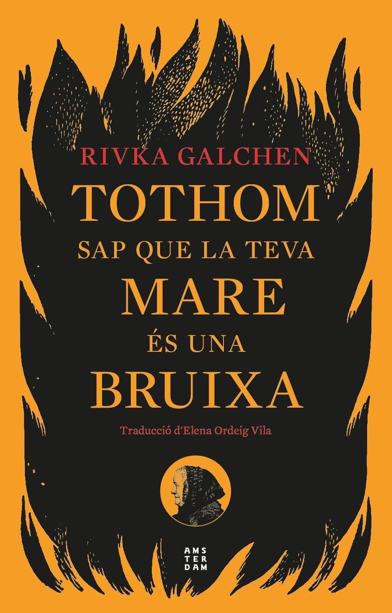 Tothom sap que la teva mare és una bruixa (NOVEL-LA)