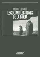 Escoltant les dones de la Bíblia