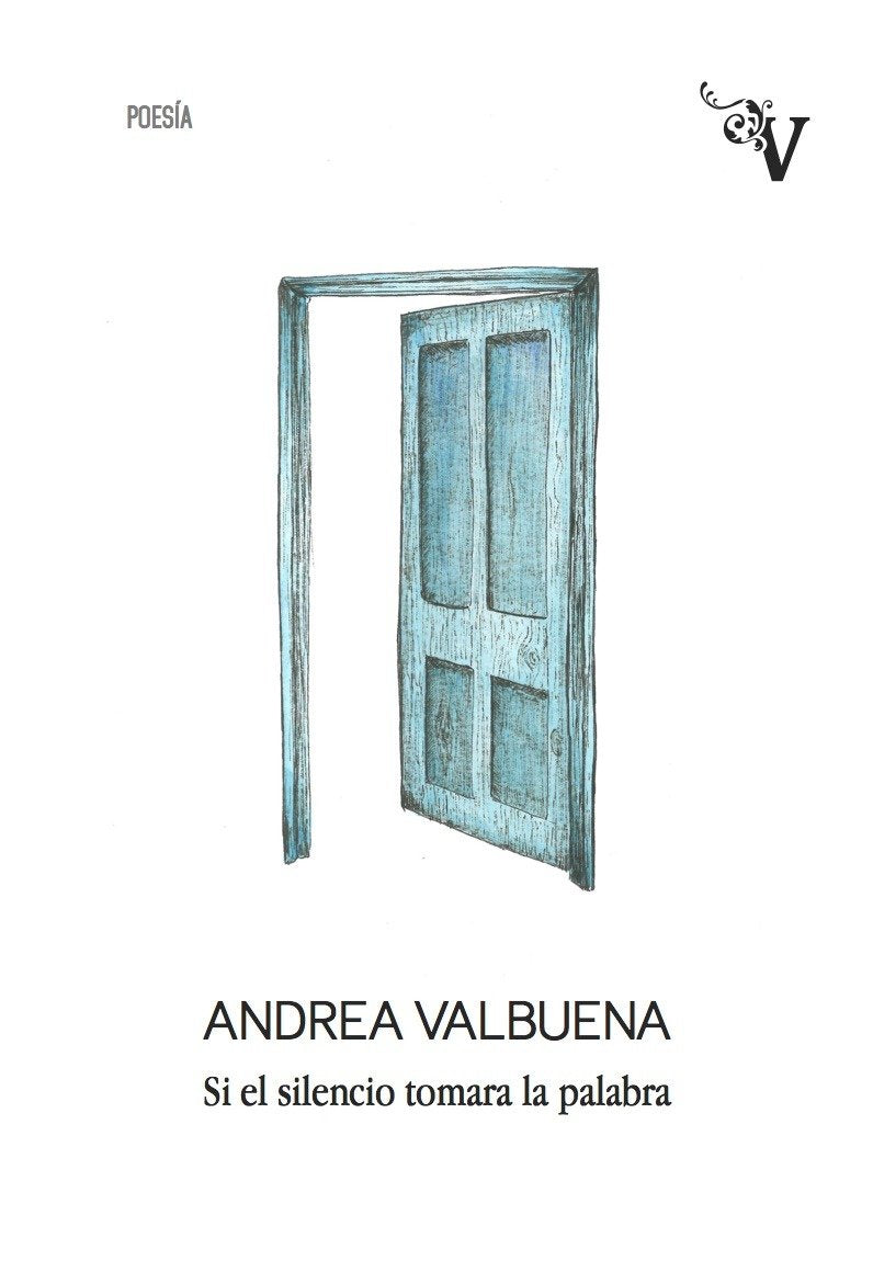 Si el Silencio Tomara la Palabra, Edición 1, Colección Valparaíso Poesía