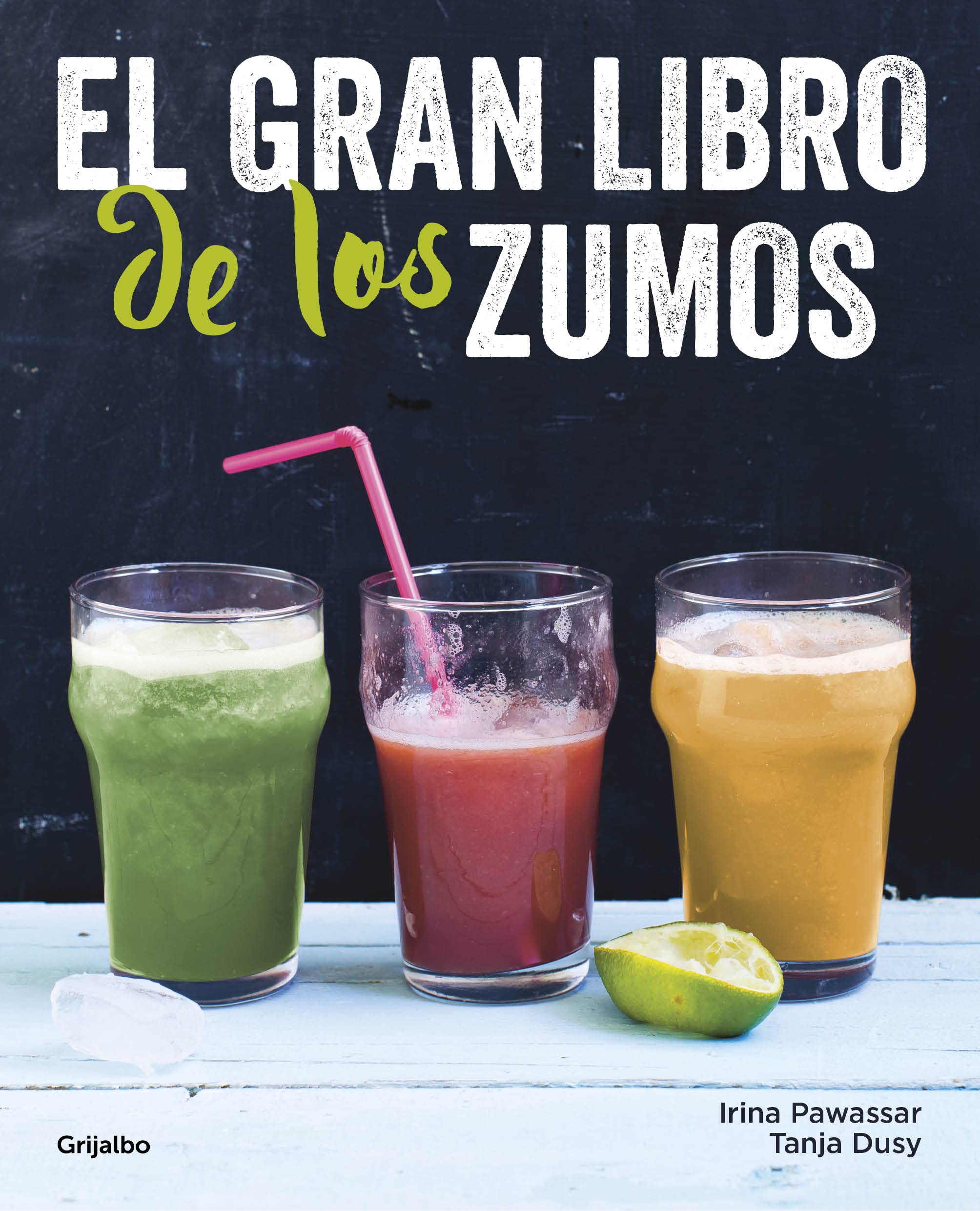 El gran libro de los zumos (Alimentación saludable)