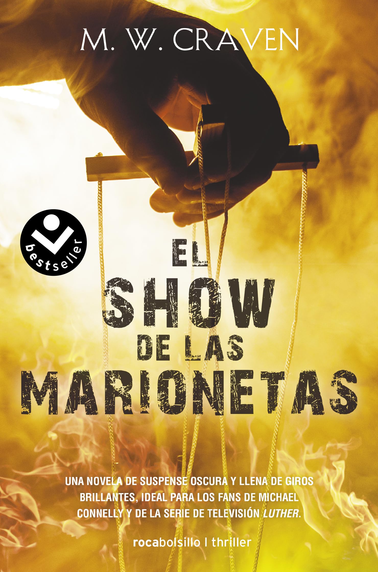 El show de las marionetas (Serie Washington Poe 1) (Best Seller | Thriller)