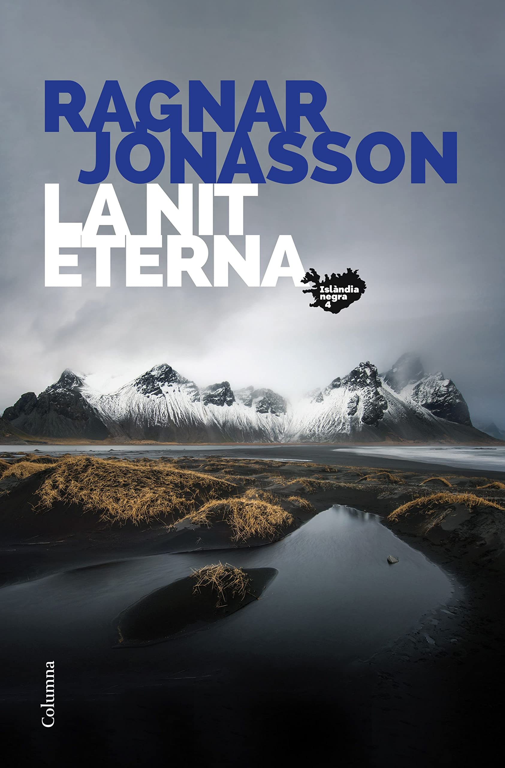 La nit eterna: (Sèrie Islàndia Negra 4) (Clàssica)