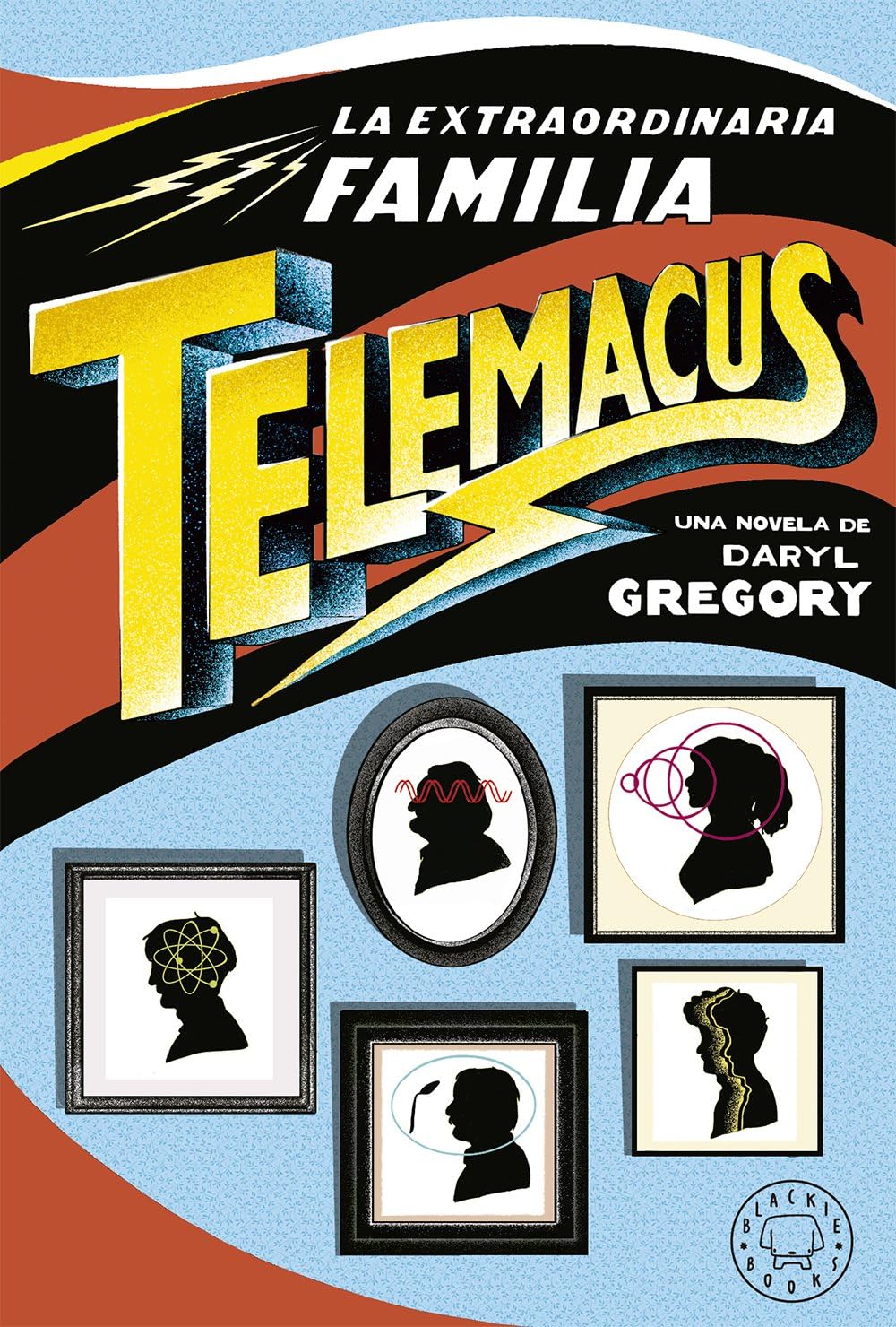 La extraordinaria familia Telemacus (BLACKIE BOOKS)