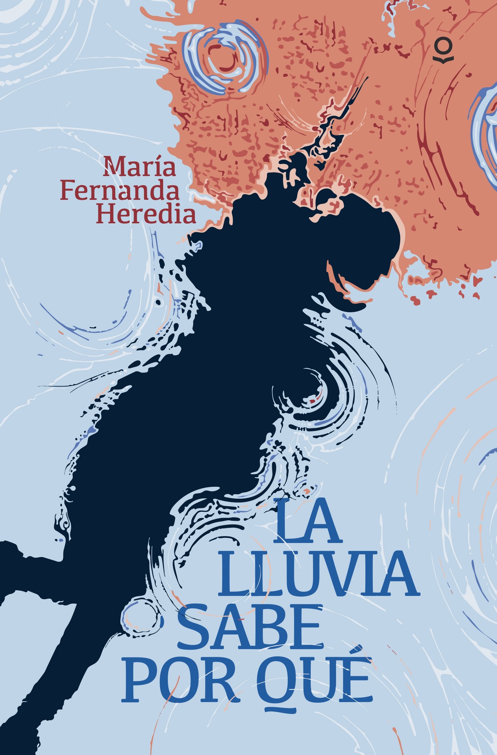 La lluvia sabe por qué (SERIE ROJA (+14))