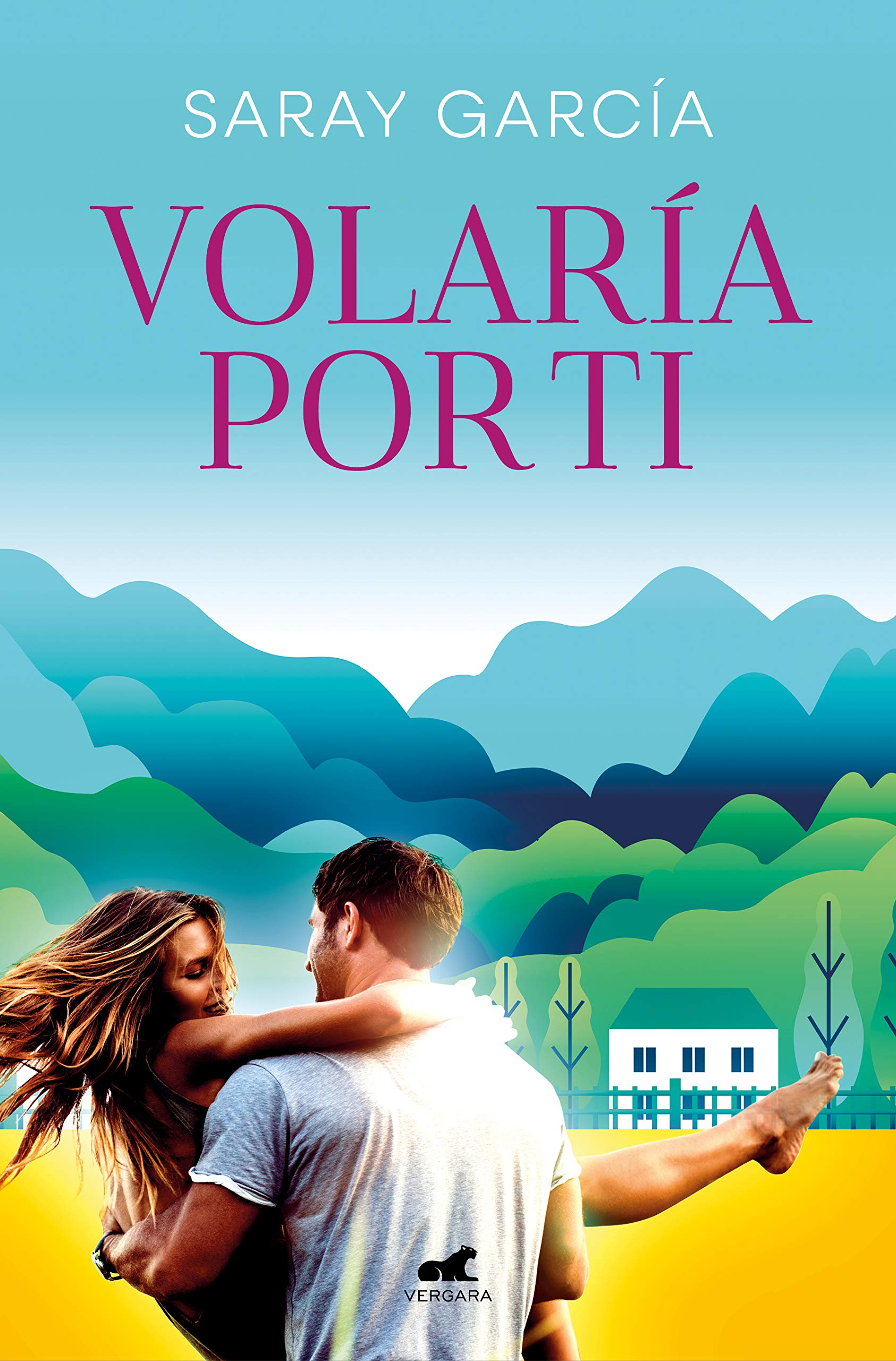 Volaría por ti (Vergara Romántica)