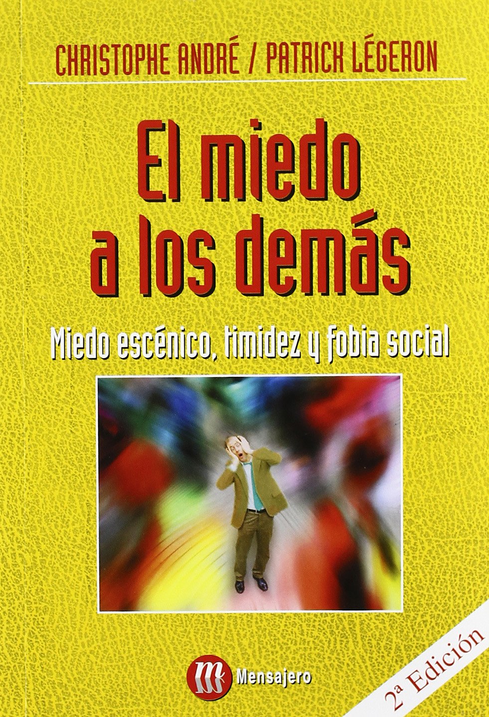 El miedo a los demás