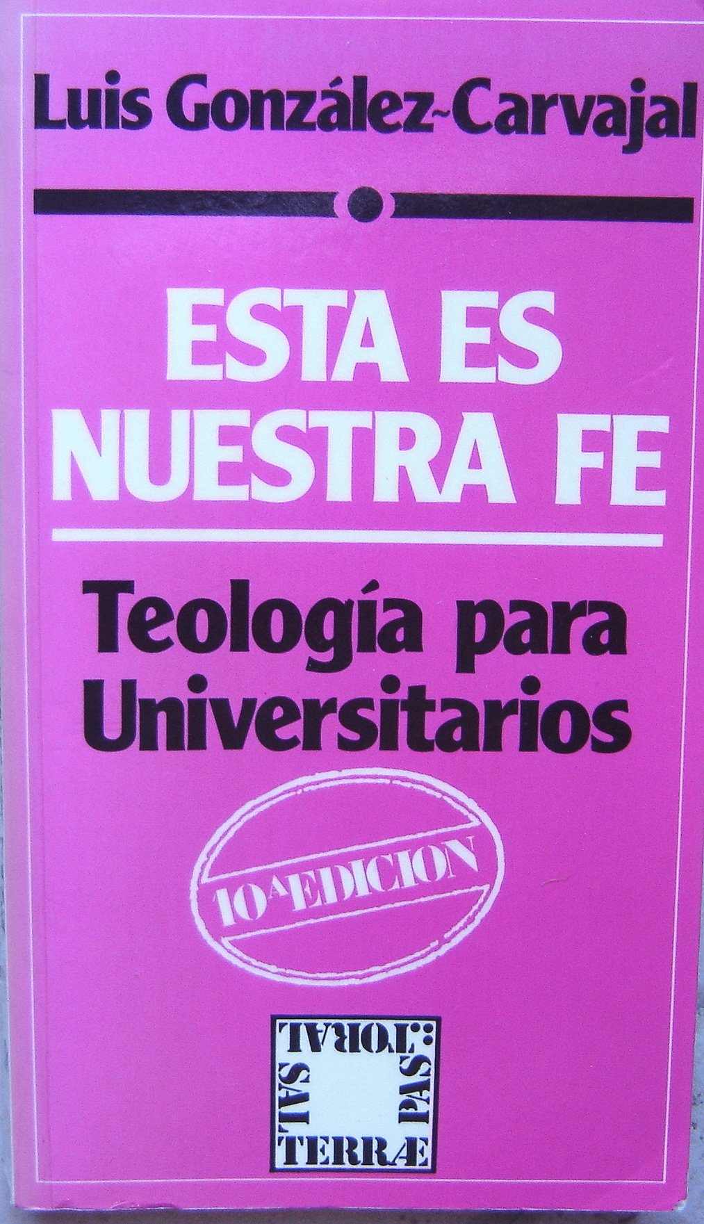 Esta es nuestra fe
