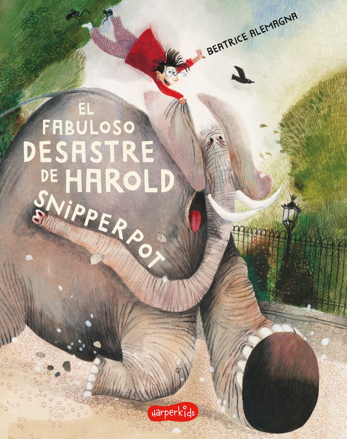 El fabuloso desastre de Harold Snipperpot (HARPERKIDS)